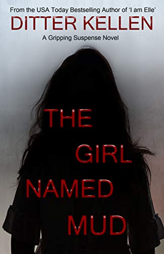 The Girl Named Mud