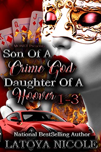 SON OF A CRIME GOD, DAUGHTER OF A HOOVER 1-3 book cover