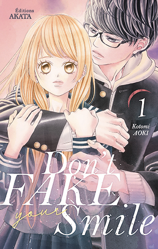 Don't Fake Your Smile, Tome 1