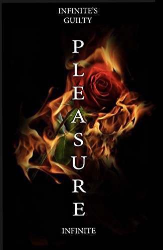 Infinite's Guilty Pleasure by Infinite . | Goodreads