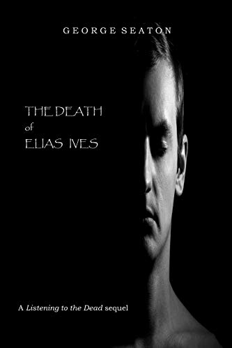 Listening to the Dead book cover 2