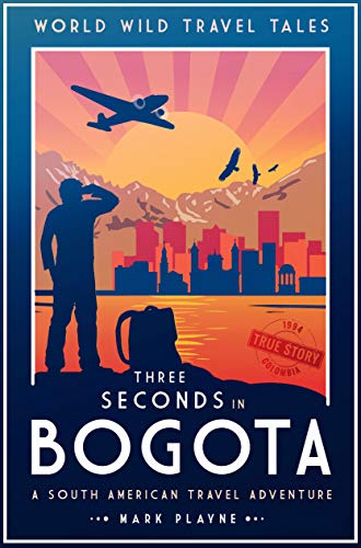 3 Seconds in Bogotá