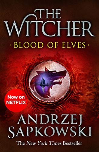 Blood of Elves (The Witcher, #1)