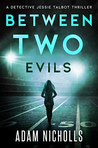 Between Two Evils
