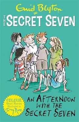 An Afternoon With the Secret Seven book cover