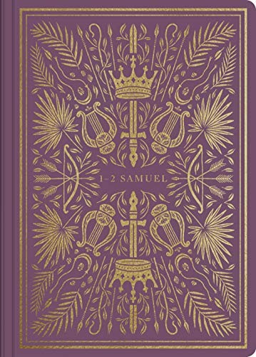 ESV Illuminated Scripture Journal: 1–2 Samuel by Anonymous | Goodreads