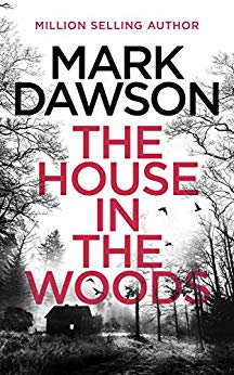 The House In The Woods (Atticus Priest Mystery #1)