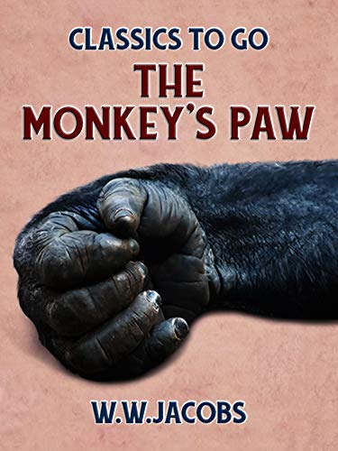 The Monkey's Paw (Classics To Go)