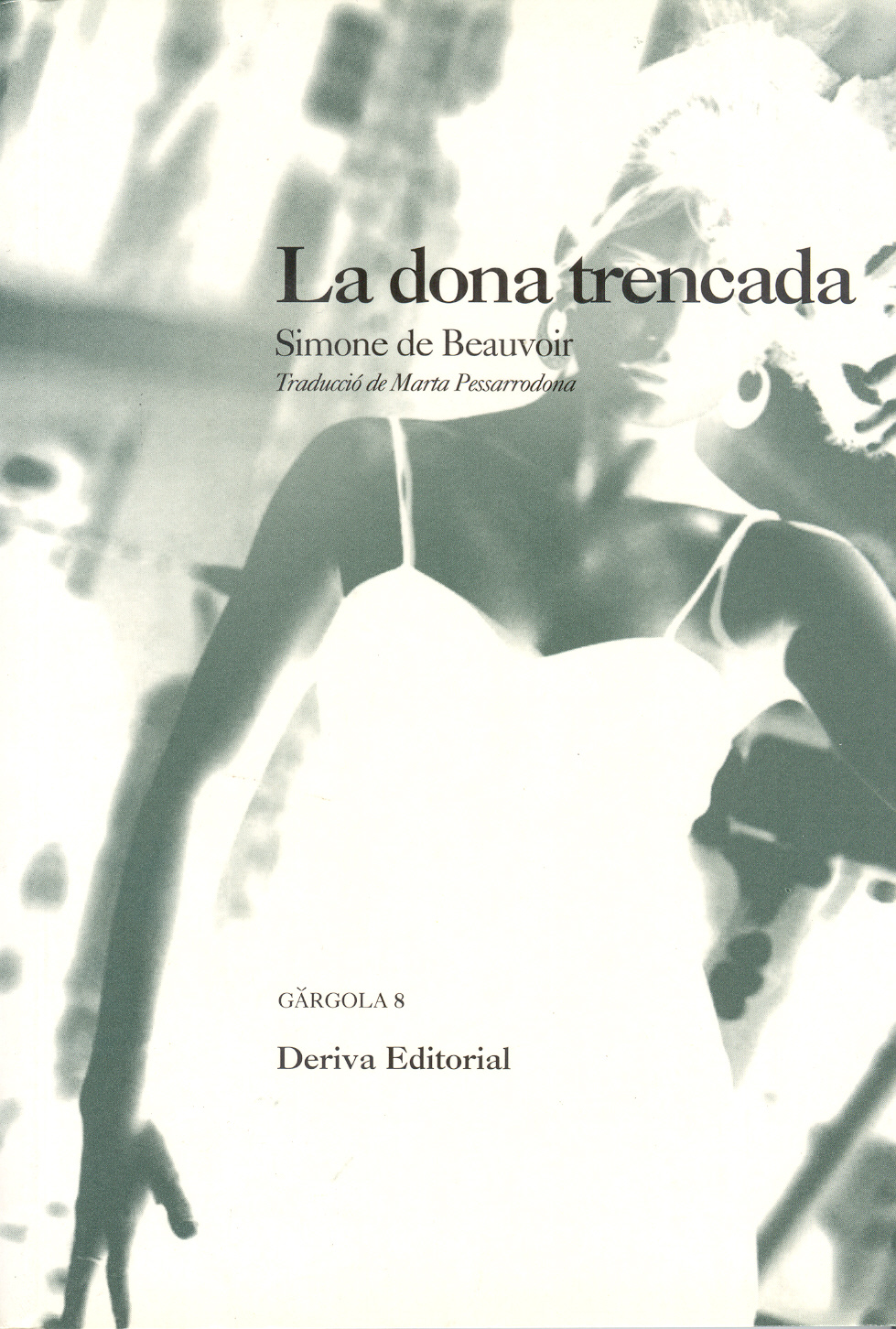 La dona trencada