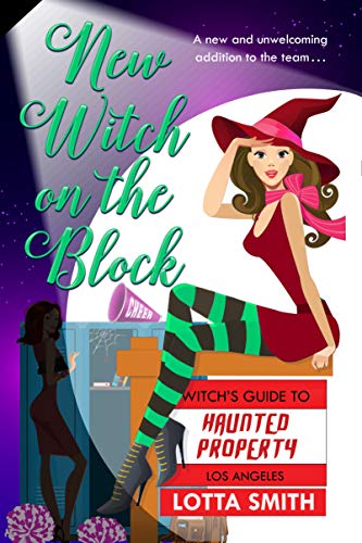 Witch's Guide to Haunted Properties: Los Angeles book cover 2