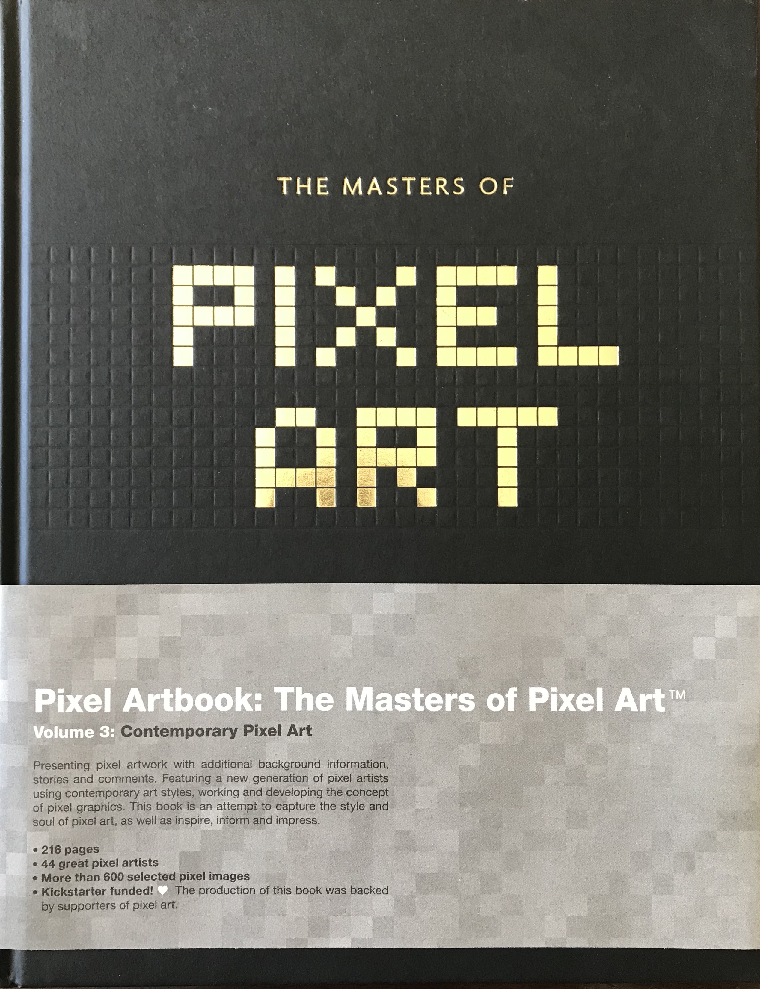 The Masters of Pixel Art: Volume 3 by Klas Benjaminsson | Goodreads