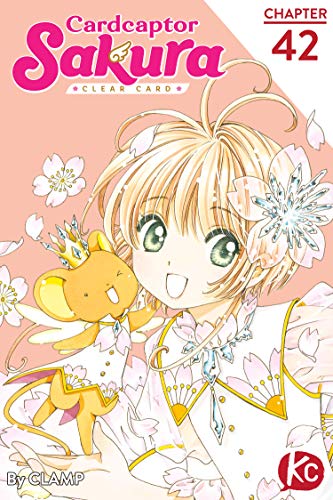 カードキャプターさくら　CARDCAPTOR SAKURA　カード NO.42 Cardcaptor Sakura: Clear Card #42 by Clamp | Goodreads