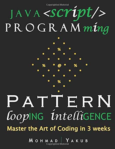 JavaScript Programming Pattern: Looping Intelligence - Master the Art ...