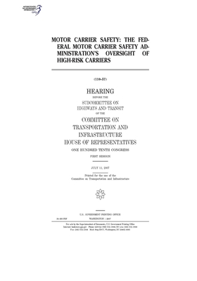 Motor carrier safety The Federal Motor Carrier Safety Administration's