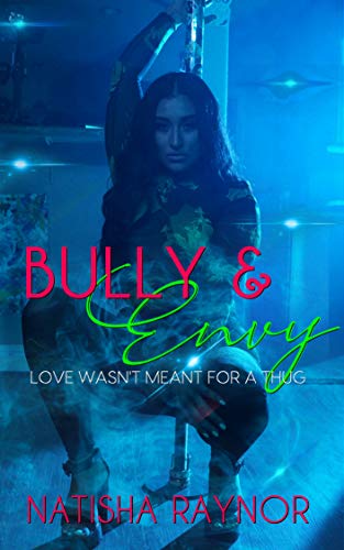 Bully and Envy Love Wasn't Meant for a Thug book cover