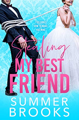 Stealing My Best Friend
