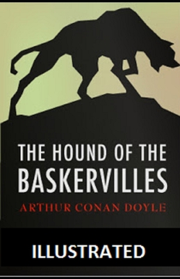 The Hound of the Baskervilles Illustrated by Arthur Conan Doyle | Goodreads