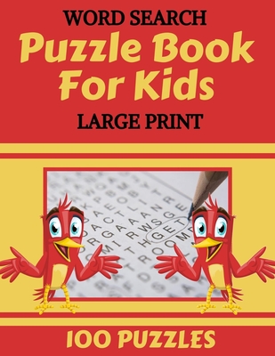 Word Search Puzzle Book for Kids Large Print 100 Puzzles: Fun Puzzles ...