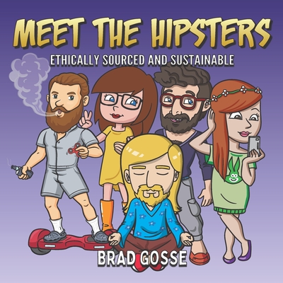 Meet The Hipsters: Ethically Sourced And Sustainable