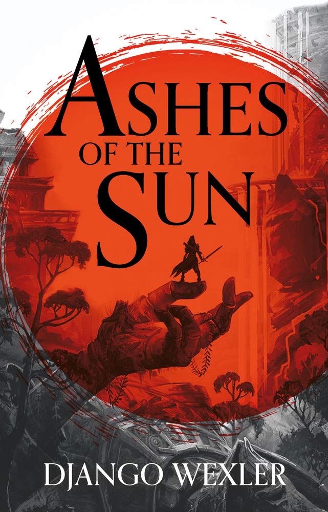 Ashes of the Sun (Burningblade & Silvereye #1)
