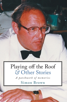 Playing Off The Roof & Other Stories book cover