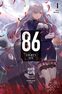 86—EIGHTY-SIX, Vol. 4: Under Pressure