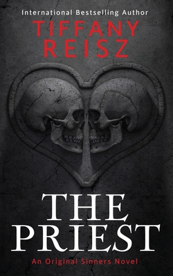The Priest (The Original Sinners, #9)