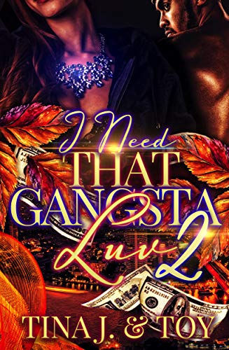 I Need That Gangsta Love 2 book cover
