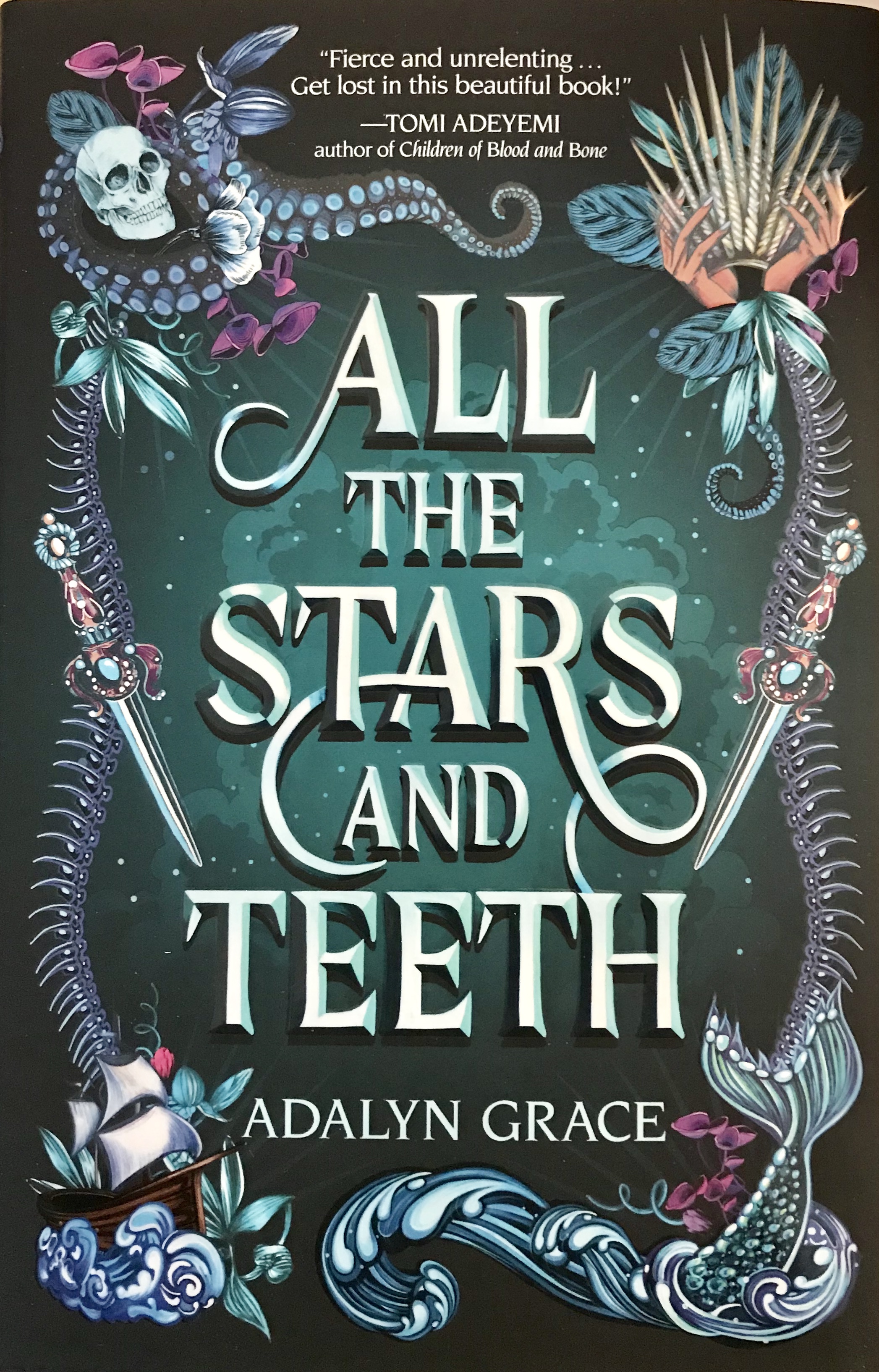 All the Stars and Teeth (All the Stars and Teeth, #1)