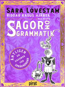 Riddar Kasus hjärta och andra sagor om grammatik book cover