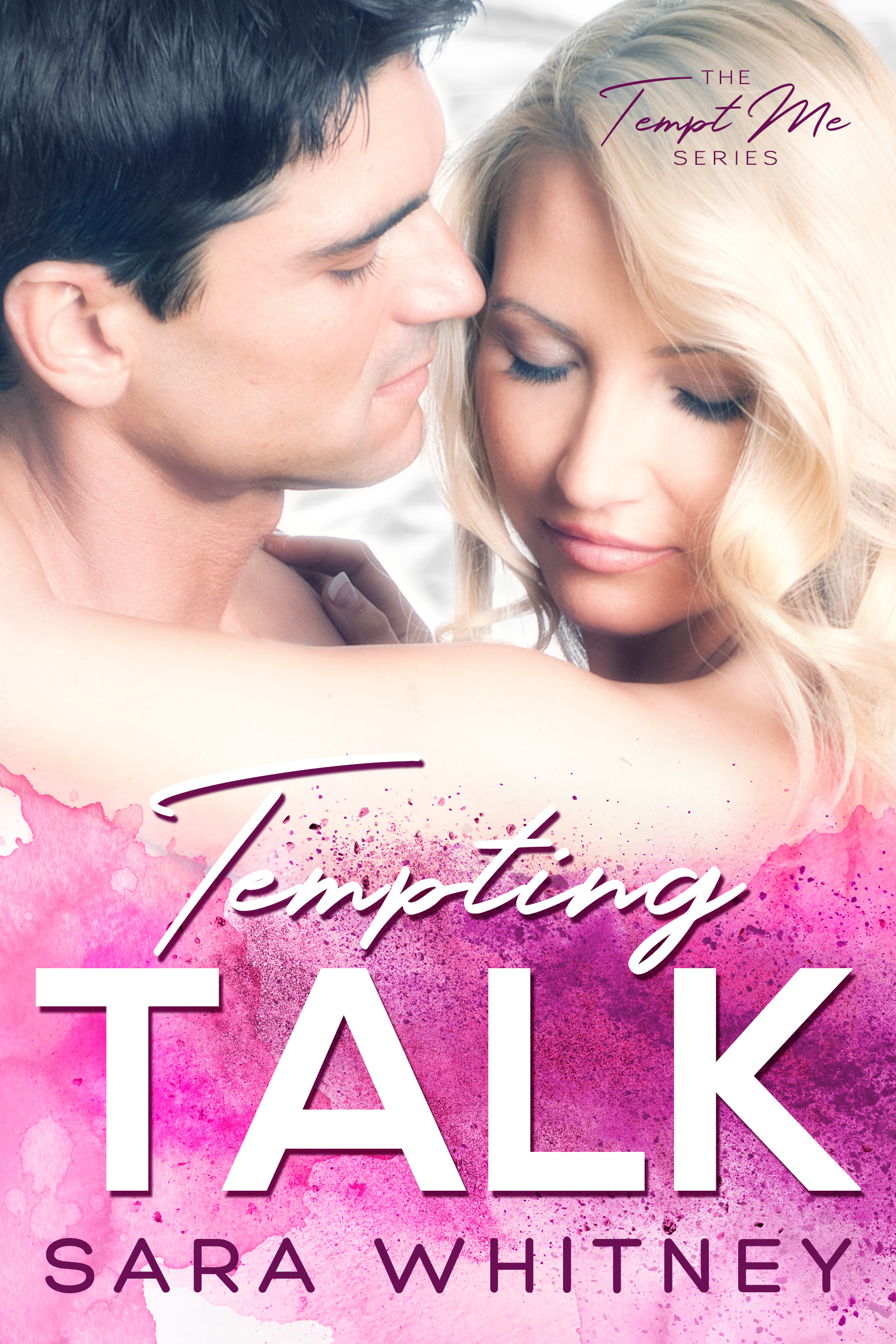 Tempting Talk (Cinnamon Roll Alphas, #2)