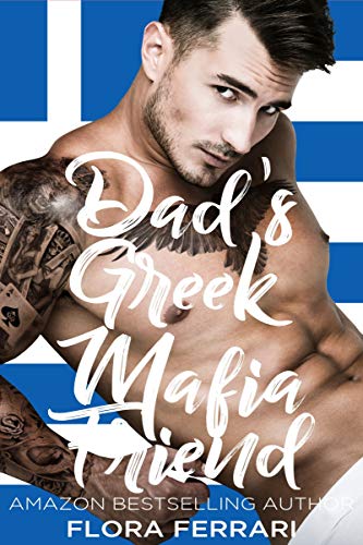 Dad's Greek Mafia Friend book cover