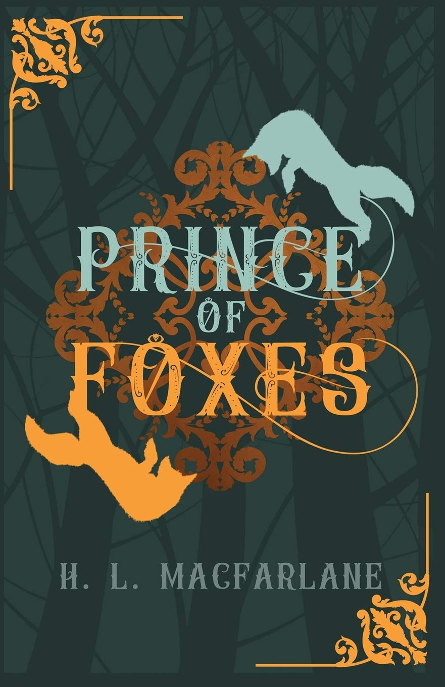 Prince of Foxes (Bright Spear Trilogy #1)