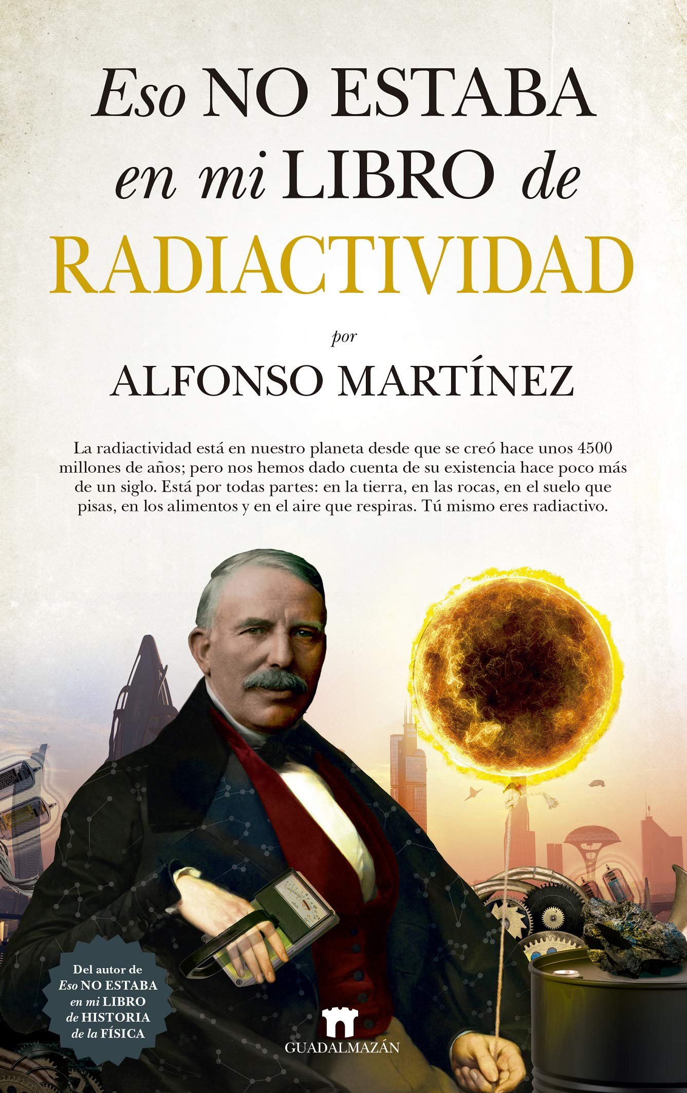 Eso No Estaba En Mi Libro De Radiactividad book cover