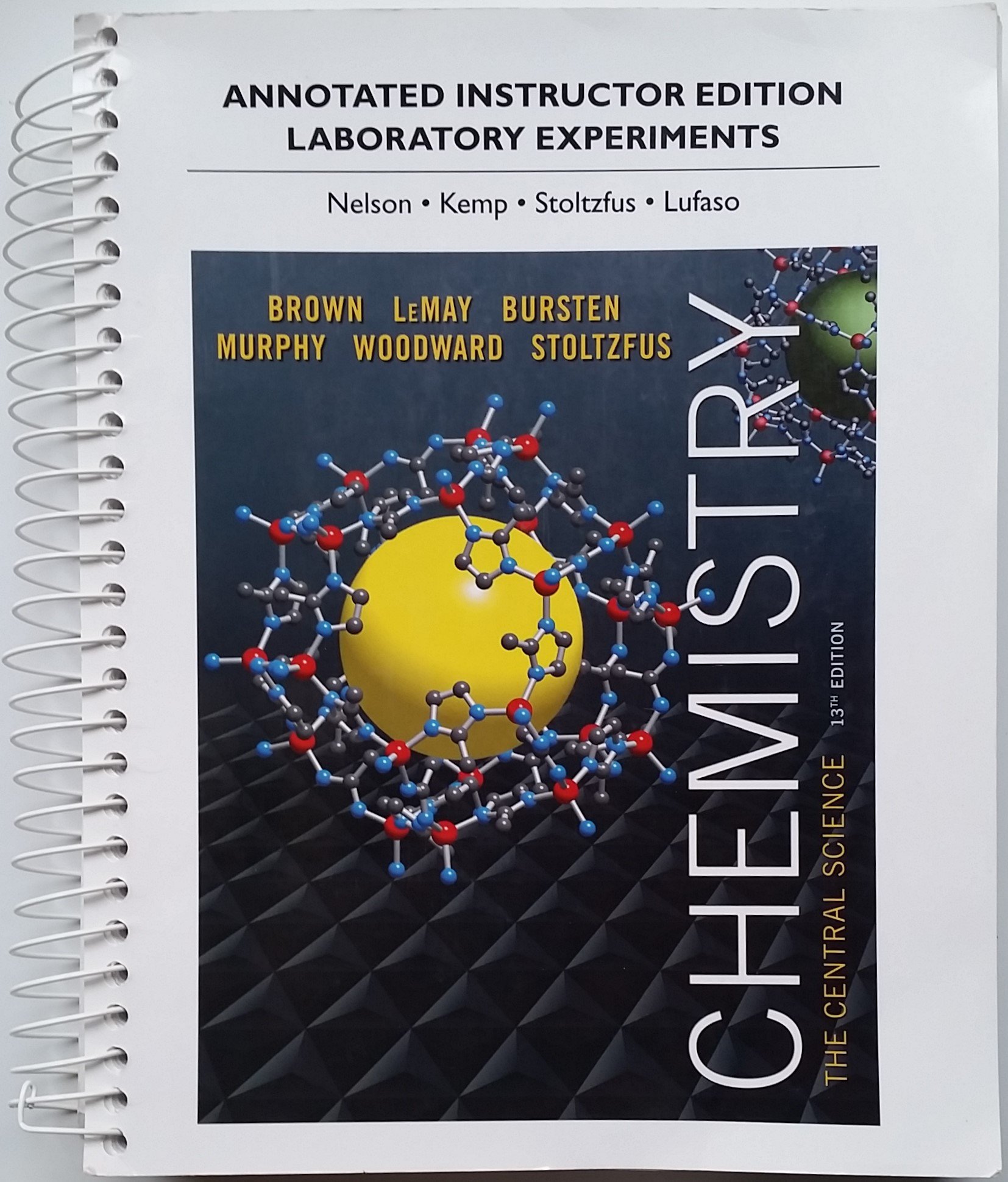 Annotated Instructors Edition for Laboratory Experiments for Chemistry