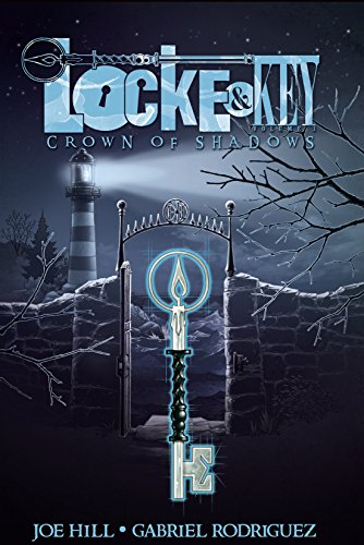 Locke & Key, Vol. 3: Crown of Shadows