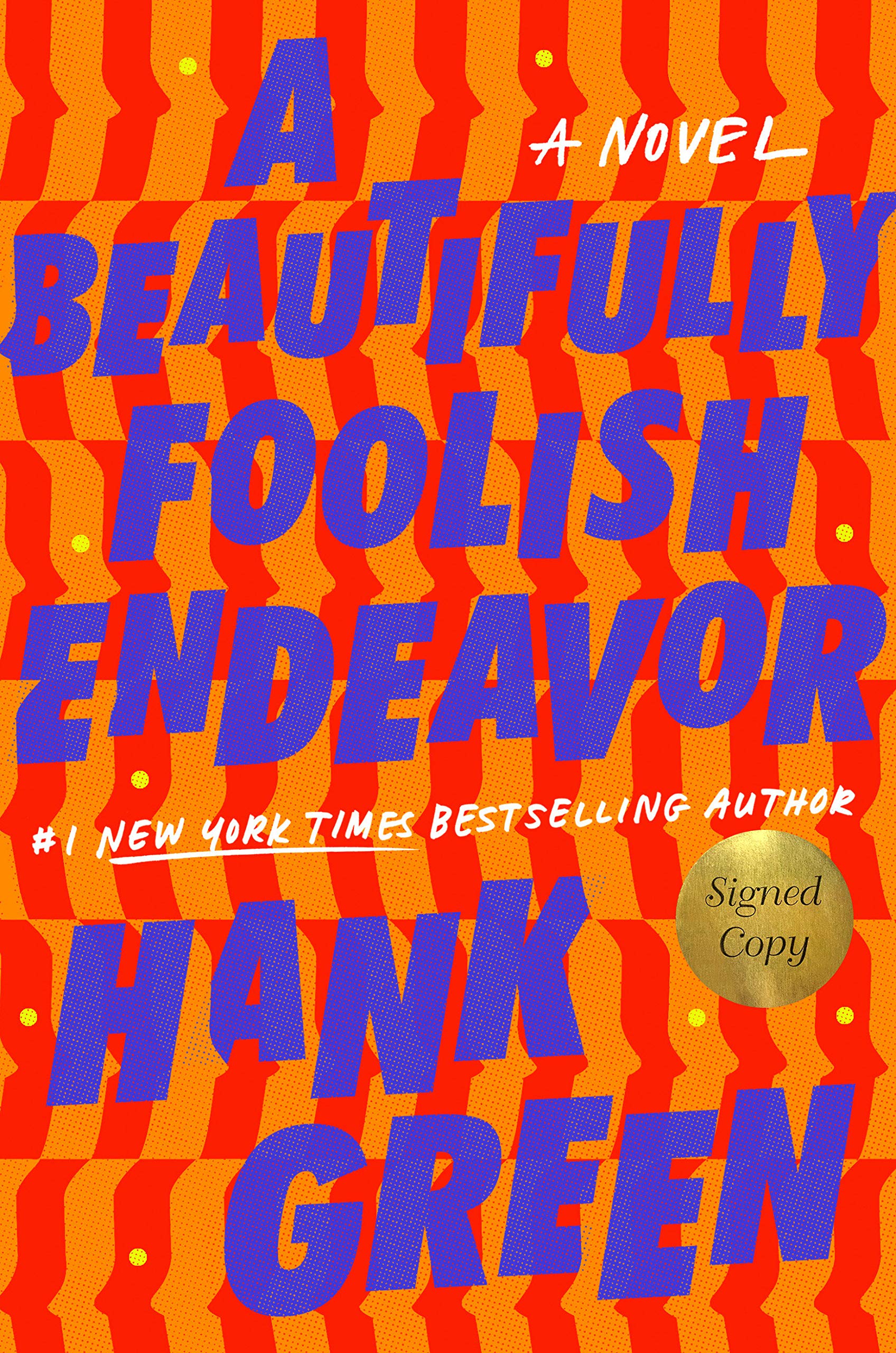 A Beautifully Foolish Endeavor (The Carls, #2)