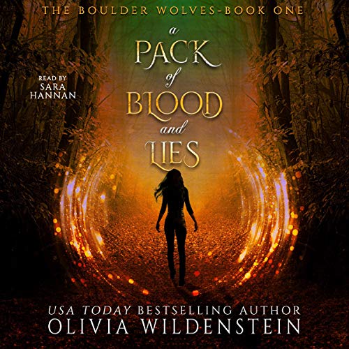 A Pack of Blood and Lies (The Boulder Wolves, #1)
