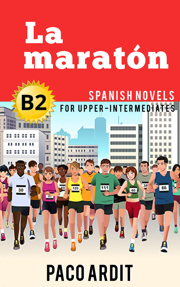 Spanish Novels: La maratón
