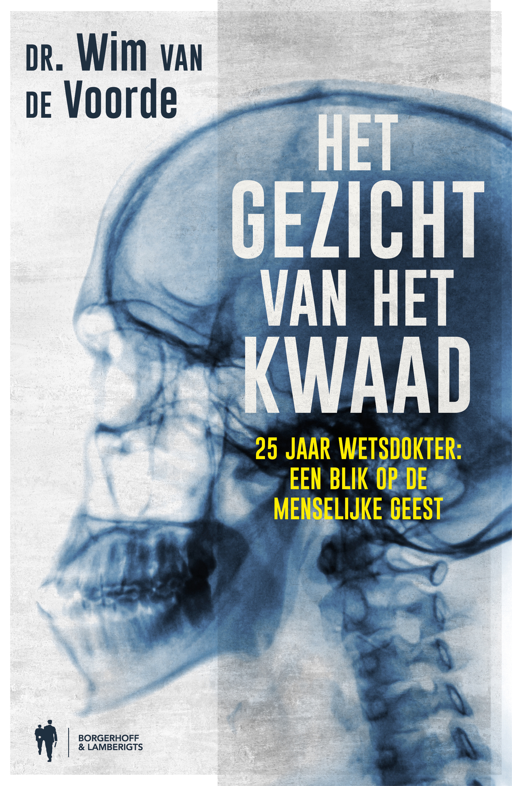 Het Gezicht Van Het Kwaad