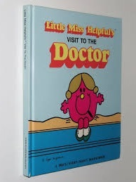 Little Miss Helpful's Visit to the Doctor book cover