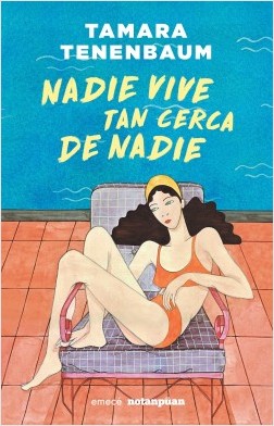 Nadie vive tan cerca de nadie book cover