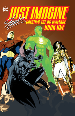 Just Imagine Stan Lee Creating the DC Universe Book One book cover