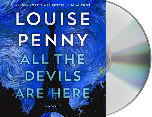 All the Devils Are Here (Chief Inspector Armand Gamache, #16)
