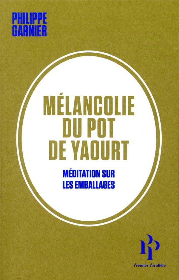 Mélancolie du pot de yaourt book cover