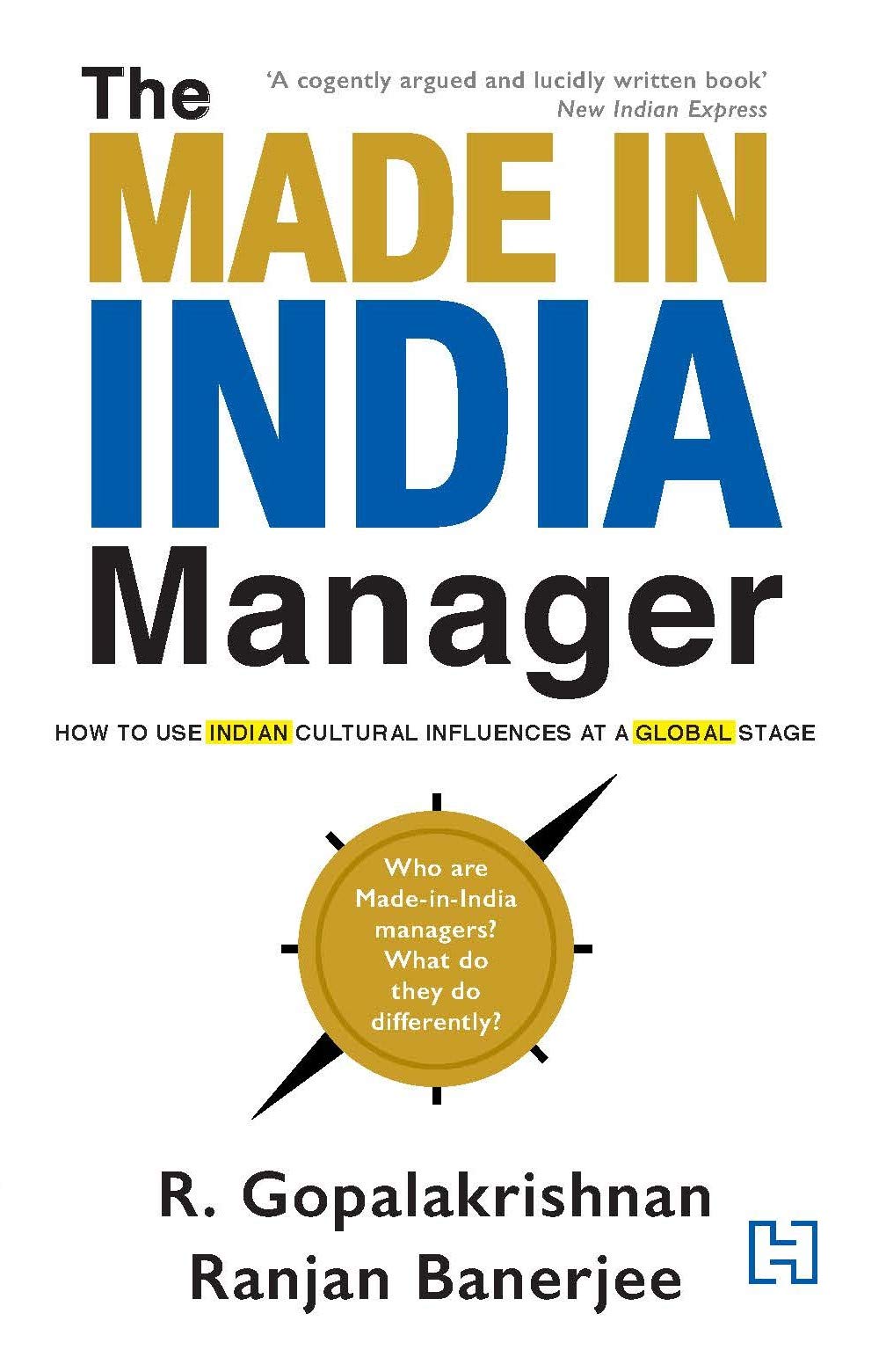 The MadeinIndia Manager by R. Gopalakrishnan Goodreads