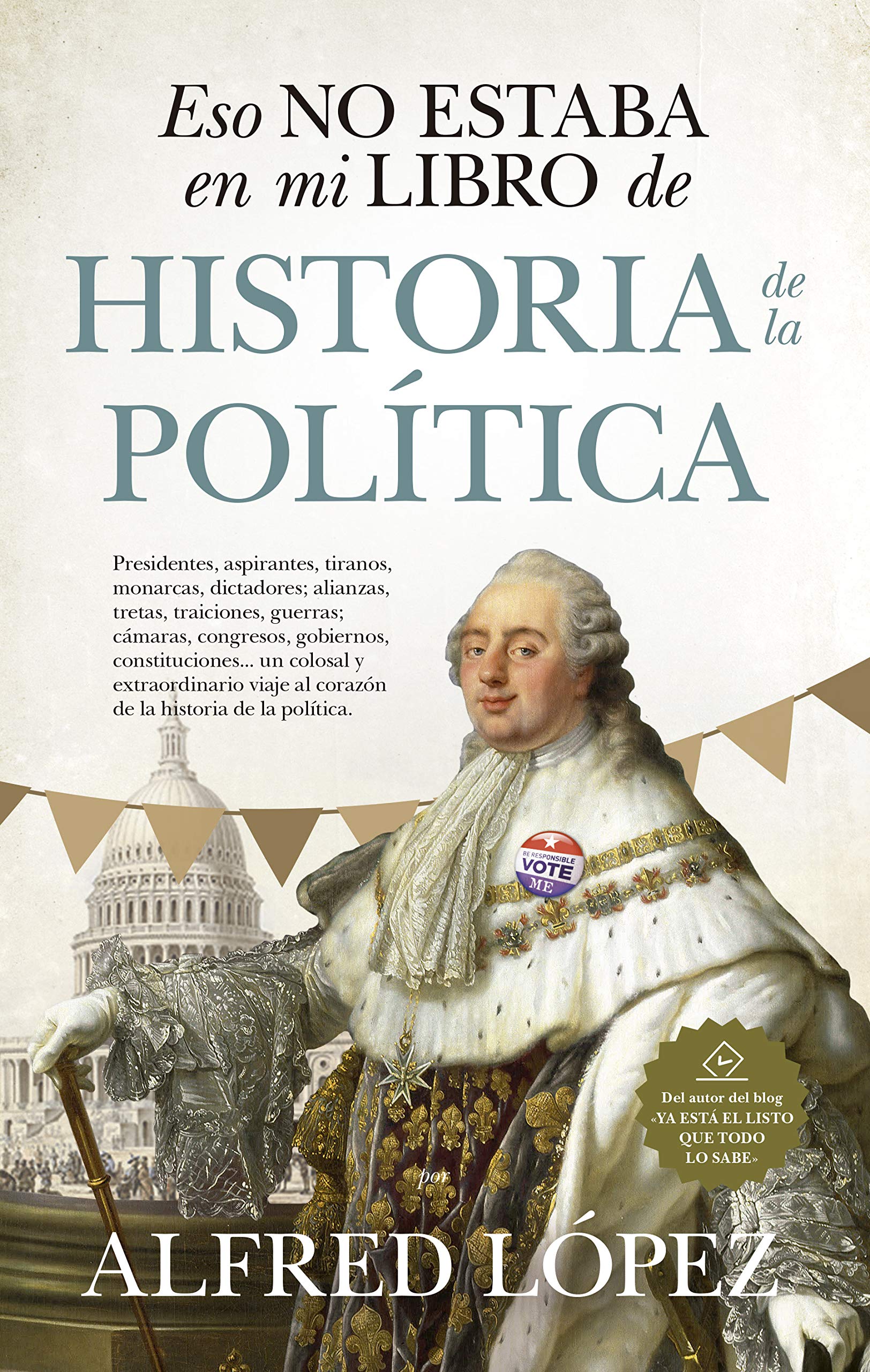 Eso no estaba en mi libro de historia de la política book cover