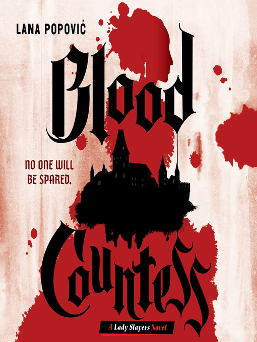 Blood Countess (Lady Slayers #1)
