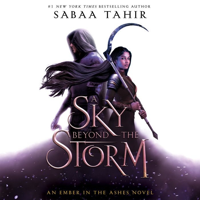 A ​Sky Beyond the Storm (An Ember in the Ashes, #4)