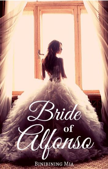Bride Of Alfonso book cover